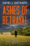 [DCI Harry Grimm 18] • Ashes of Betrayal